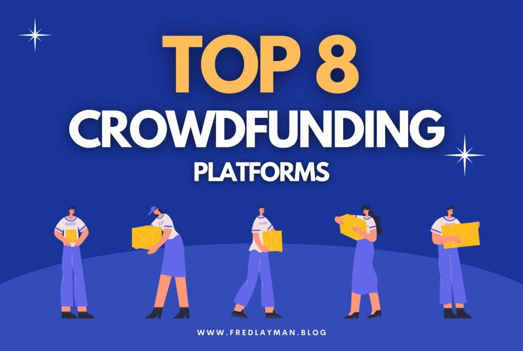 Top 8 Crowdfunding Platforms