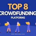 Top 8 Crowdfunding Platforms