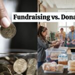 Fundraising vs. Donations – Understanding the Difference and Maximizing Impact by Fred Layman